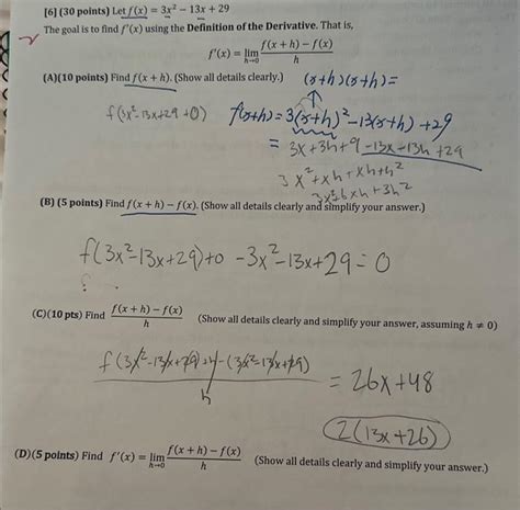 Solved [6] 30 Points Let F X 3x2−13x 29 The Goal Is To