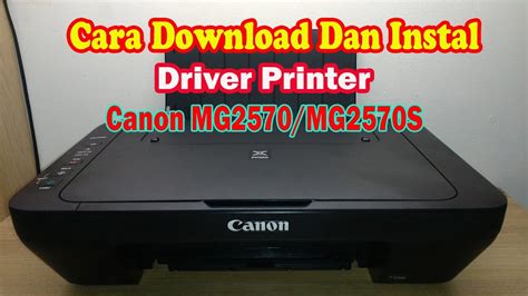 Cara Instal Driver Printer Canon MG2570s MG2570 Tanpa Cd YouTube