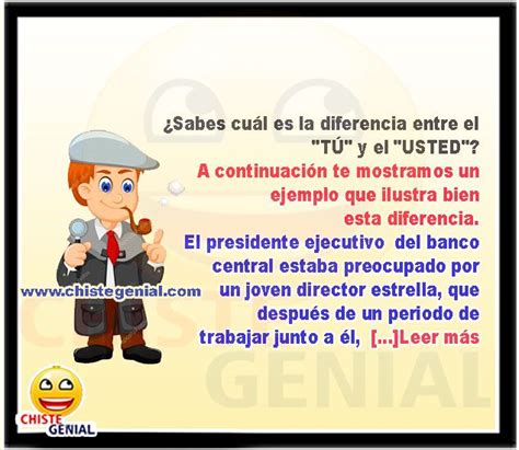 ¿sabes Cuál Es La Diferencia Entre El TÚ Y El Usted Chistes Geniales Chistes Buenos