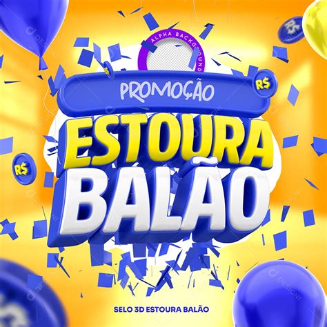 Promoção Estoura Balão Social Media PSD Editável download Designi