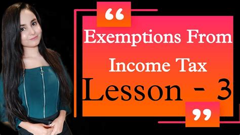 Exemptions From Income Tax Section Of Income Tax Section