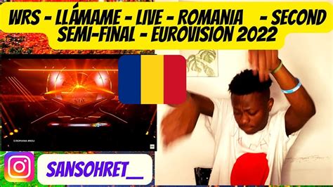 Eurovision 2022 WRS Llámame LIVE Romania Second Semi Final