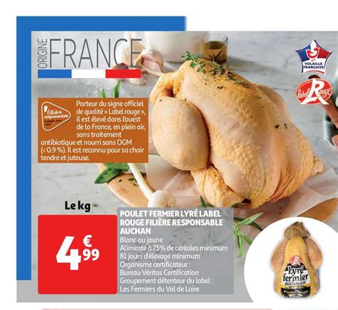 Promo Poulet Fermier Lyré Label Rouge Filière Responsable Auchan chez