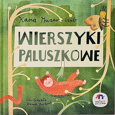 Kasia Huzar Czub Wierszyki Paluszkowe Ksi Ka Allegro