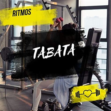 Ritmos Tabata M Sica Para Entrenamiento Hiit De Musica Para Hacer