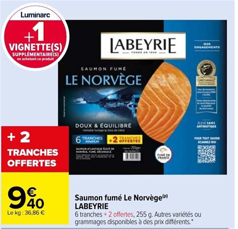 Promo Labeyrie Saumon Fum Le Norv Ge Chez Carrefour Market