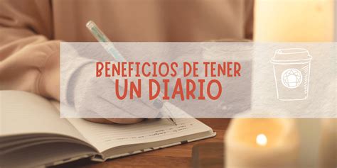 Beneficios De Tener Un Diario Y El Diario De Eneagrama