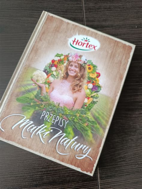 Książka przepisy Matki Natury Hortex mro Gdańsk Kup teraz na