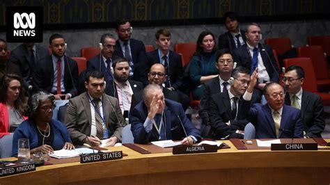 Russia And China Vote Against Un Security Council Ceasefire Resolution