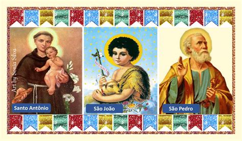 Sao Joao Sao Pedro E Santo Antonio - A viagem ao seu interior: Santo Antonio, São Pedro e São João - Santos ...