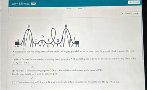 Solved A Rollercoaster Cart Runs Along A Track Shown Above Chegg