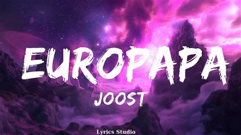 Joost Europapa Music Bradshaw Youtube