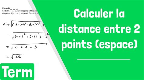 Comment Calculer La Distance Entre Deux Points De L Espace YouTube