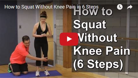 Yt Vid How To Squat Without Knee Pain In Steps Exercises For Injuries