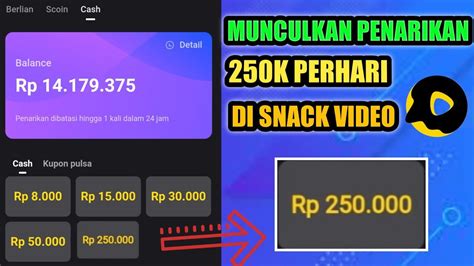 CARA MEMUNCULKAN PENARIKAN 250K PER HARI DI SNACK VIDEO YouTube