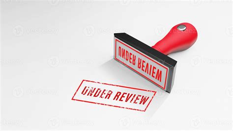 Under Review Rubber Stamp D Rendering Stock Photo At Vecteezy