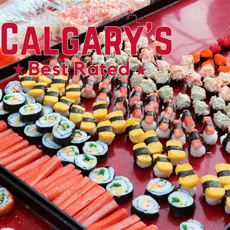 Best Sushi Buffet In Calgary Updated 2024 Calgarys Best Rated