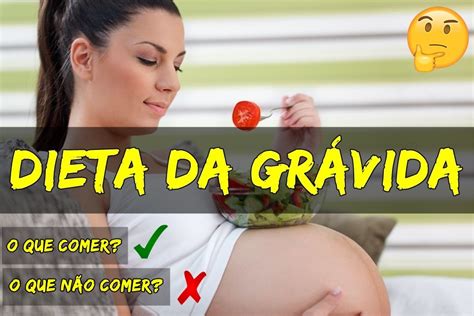 Dieta Da Grávida Funciona Benefícios E Receitas Dicas De Saúde