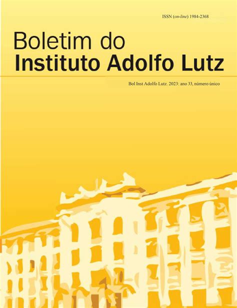 2023 Ano 33 Boletim Do Instituto Adolfo Lutz Boletim Do Instituto