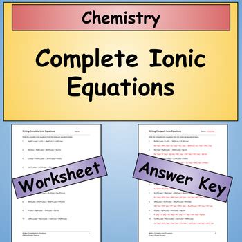 Writing Complete Ionic Equations Chemistry Worksheet By Back Pocket Science