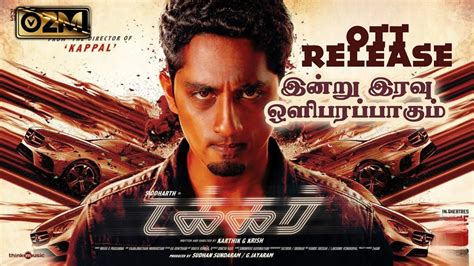 Takkar Ott Digital Premier This Week Ott Tamil Movies July 7 Ott