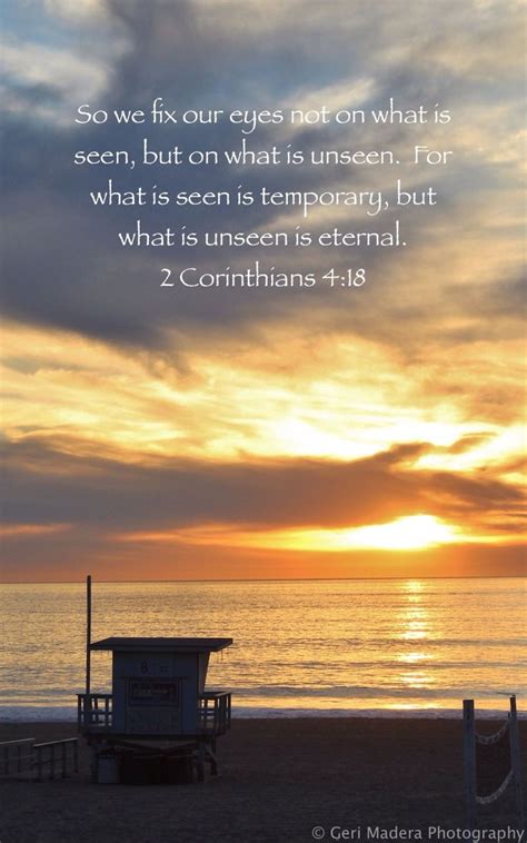 Corinthians So We Fix Our Eyes Not On What Is Seen But On What