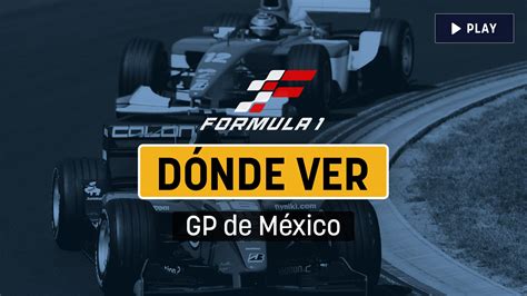 F1 GP México dónde ver online gratis en directo la carrera de Fórmula