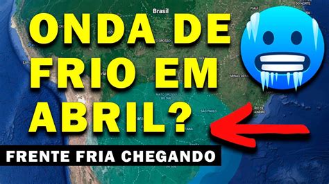 MASSA DE AR POLAR CHEGANDO ONDA DE FRIO EM ABRIL VAI DERRUBAR AS