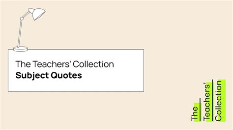 Subject Quotes The Teachers Collection