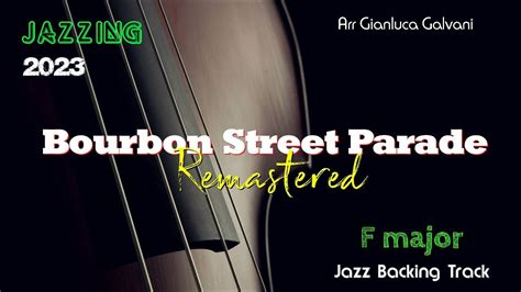 Backing Track Bourbon Street Parade F Remastered Traditional