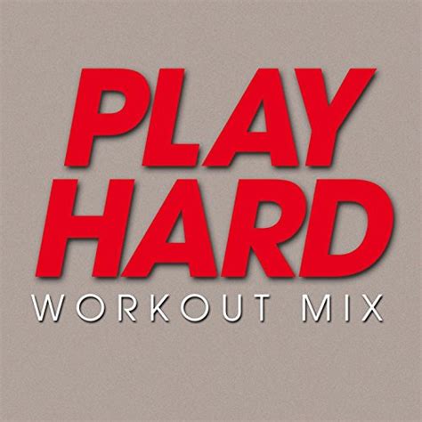 Amazon Music Power Music WorkoutのPlay Hard Workout Mix Single