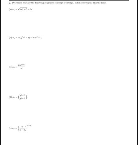 Solved Determine Whether The Following Sequences Converge Chegg