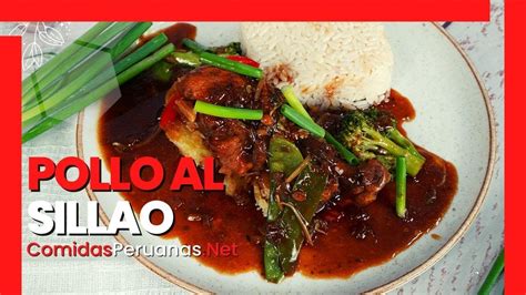 Pollo Al Sillao Receta F Cil Y R Pida Para Preparar En Pocos Pasos