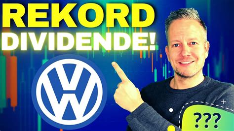 Volkswagen VZ Aktie Mit Rekord Dividende 2022 Lohnt Sich Das YouTube