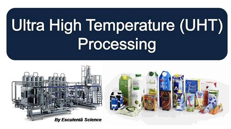 Ultra High Temperature Uht Treatment L Food Preservation Methods