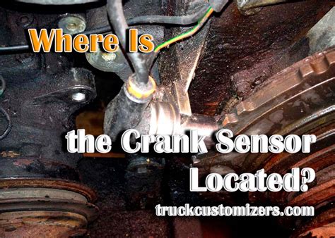 Understanding Crank Sensor Locations A Comprehensive Guide