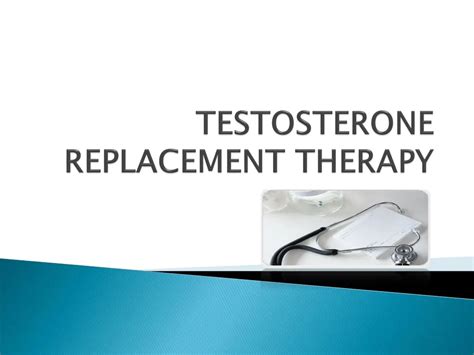 Ppt Testosterone Replacement Therapy Powerpoint Presentation Free