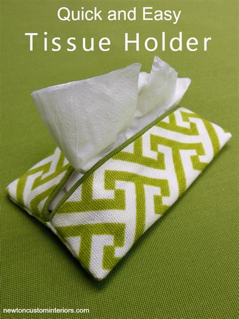 Quick and Easy Tissue Holder - Newton Custom Interiors