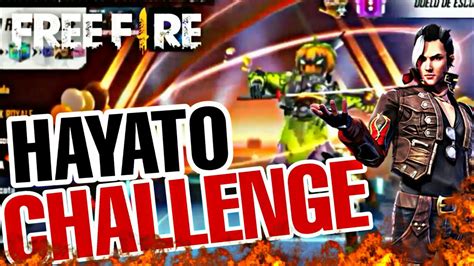 C Mo Hacer El Hayato Challenge Tutorial Free Fire Youtube