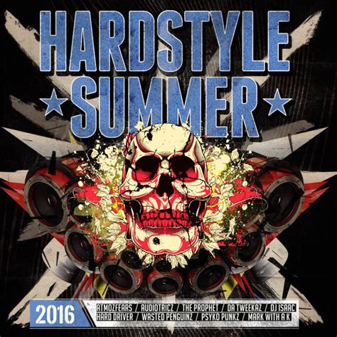 Hardstyle Summer Compilation By Various Artists Spotify