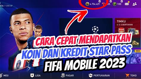 Cara Mudah Mendapatkan Koin Dan Kredit Star Pass FIFA Mobile 2023