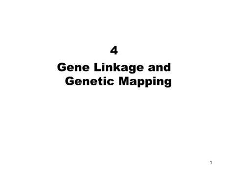 Gene Linkage And Genetic Mapping