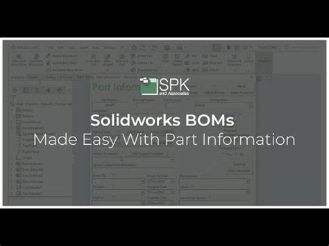 Solidworks Training How To Use Part Information SPK And Associates