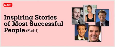 Inspiring Stories of Most Successful People (Part-1)