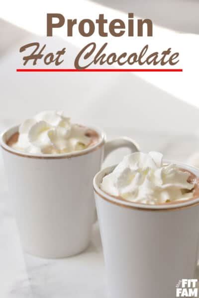 Protein Hot Chocolate Recipe That Fit Fam