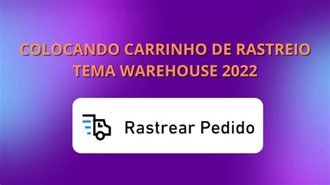 Colocando Carrinho Para Rastrear Pedido Para WareHouse Shopify 2023