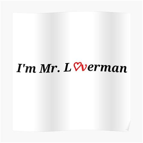 Mr Loverman Posters | Redbubble