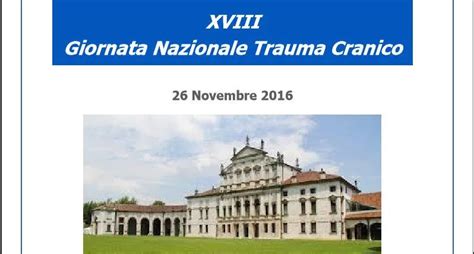 Xviii Giornata Nazionale Trauma Cranico Altavilla Vicentina