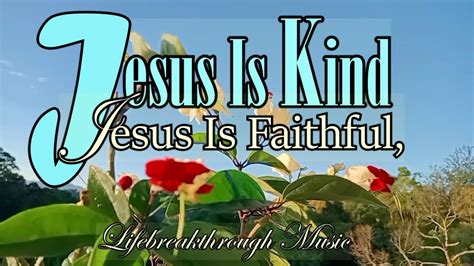 Jesus Is Kind He Is A Friend Of My Life Country Gospel Music By Sheshy