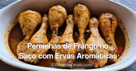 Perninhas De Frango No Saco Ervas Arom Ticas Receitas F Ceis